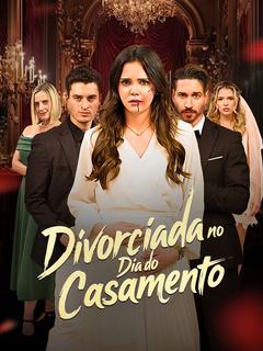 Divorciada no Dia do Casamento [dublado]