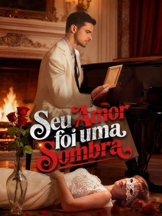 Seu Amor Foi Uma Sombra