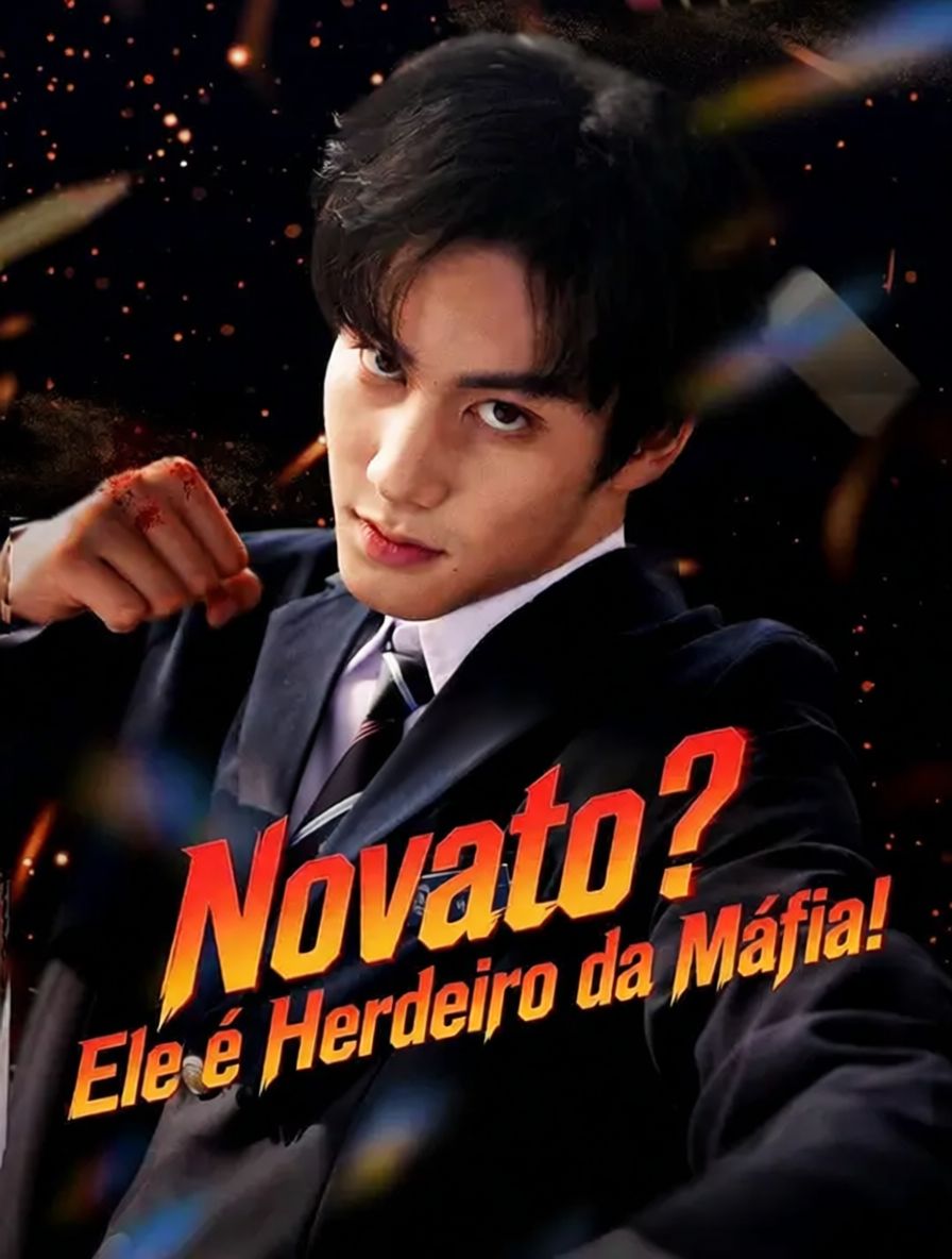 Novato? Ele é Herdeiro da Máfia! (Dublagem) 
